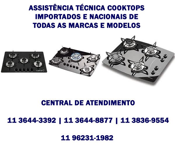 assistência técnica cooktops