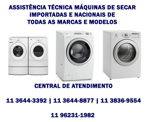 assistência técnica máquinas de secar importadas e nacionais